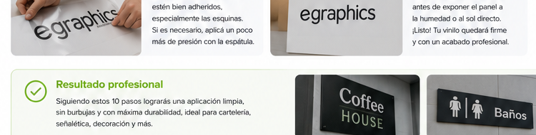 Pasos 9 y 10: revisar los bordes y dejar curar el vinilo
